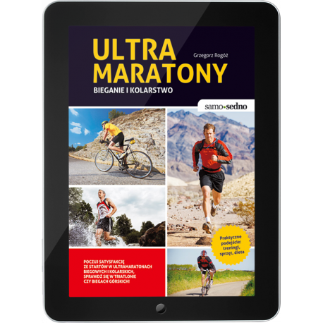 Ultramaratony. Bieganie i kolarstwo (e-book)